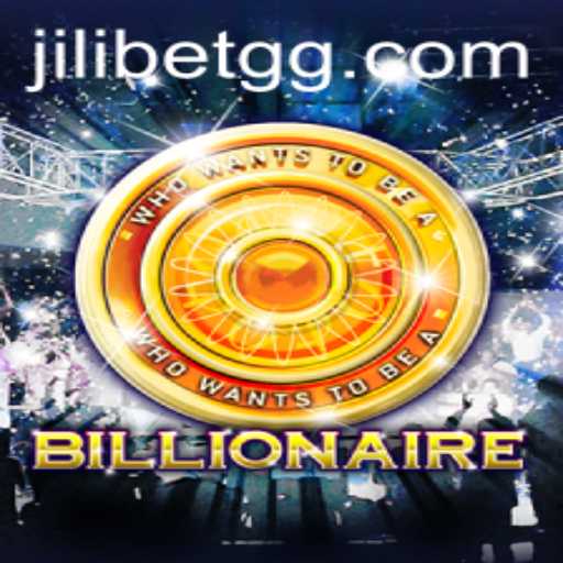 Exploring the World of Billionaire: A JILI.BET Adventure